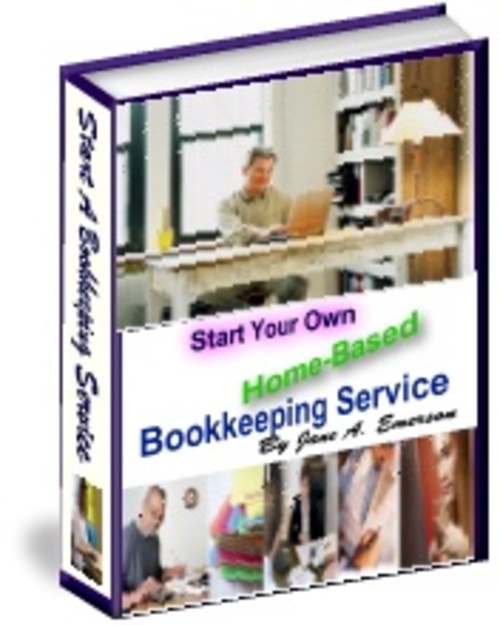 Product picture How to Start Your Own Home-Based Bookkeeping Service